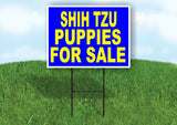 Shih Tzu PUPPIES FOR SALE YELLOW BLUE Yard Sign Road with Stand LAWN SIGN