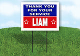 LIAM THANK YOU SERVICE 18 in x 24 in Yard Sign Road Sign with Stand