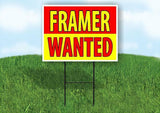 FRAMER WANTED RED AND YELLOW Yard Sign Road with Stand LAWN SIGN
