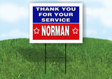NORMAN THANK YOU SERVICE 18 in x 24 in Yard Sign Road Sign with Stand
