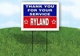 RYLAND THANK YOU SERVICE 18 in x 24 in Yard Sign Road Sign with Stand