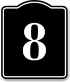 8 Bay Garage Door Plate Field Lane Gate Number BLACK Aluminum Composite Sign