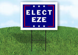 ELECT EZE 18 in x 24 in Yard Sign Road Sign with Stand