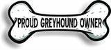 Proud Greyhound Owner Bone Car Magnet Bumper Sticker 3"x7"