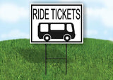RIDE TICKETS WITH BUS AND BORDER Yard Sign with Stand LAWN SIGN