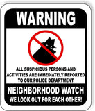 Warning neighborhood watch crime-fighting metal outdoor sign long-lasting