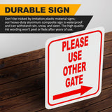 Please use other gate Right Arrow Aluminum Composite Sign