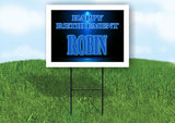 ROBIN RETIREMENT BLUE 18 in x 24 in Yard Sign Road Sign with Stand