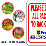 Please Deliver All Packages TO BACK PORCH outdoor Metal sign