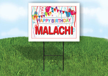 MALACHI HAPPY BIRTHDAY BALLOONS 18 in x 24 in Yard Sign Road Sign with Stand