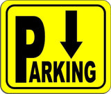 Directional Parking Sign with arrow pointing downward YELLOW Aluminum Composite