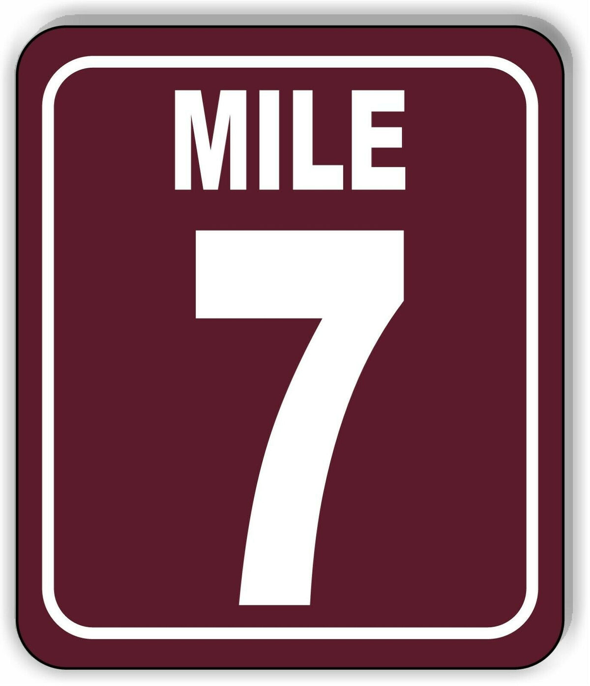 Mile 7 Distance Marker Brown Running Race 5k Marathon Aluminum Composite Sign