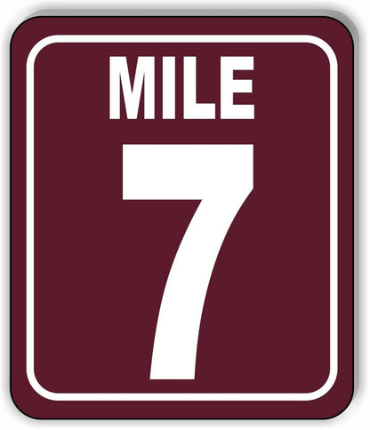 Mile 7 Distance Marker Brown Running Race 5k Marathon Aluminum Composite Sign