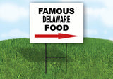 DELAWARE FAMOUS FOOD RIGHT ARROW Yard Sign w Stand LAWN SIGN Single