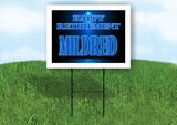 MILDRED RETIREMENT BLUE 18 in x 24 in Yard Sign Road Sign with Stand