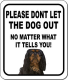 PLEASE DONT LET THE DOG OUT English Toy Spaniel Metal Aluminum Composite Sign