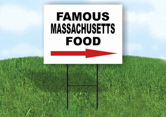 MASSACHUSETTS FAMOUS FOOD RIGHT ARROW Yard Sign w Stand LAWN SIGN Single