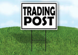 TRADING POST BLACK BORDER Yard Sign with Stand LAWN SIGN