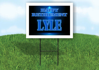 LYLE RETIREMENT BLUE 18 in x 24 in Yard Sign Road Sign with Stand