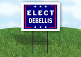 ELECT DEBELLIS 18 in x 24 in Yard Sign Road Sign with Stand