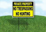 PRIVATE PROPERTY NO TRESPASSING HUNTING YELLOW Yard Sign w Stand LAWN SIGN