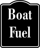 Boat Fuel BLACK  Aluminum Composite Sign