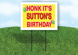 SUTTON'S HONK ITS BIRTHDAY 18 in x 24 in Yard Sign Road Sign with Stand