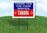 TAMARA THANK YOU SERVICE 18 in x 24 in Yard Sign Road Sign with Stand