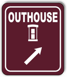 OUTHOUSE DIRECTIONAL ARROW TRAIL 8 Variations Metal Aluminum composite sign