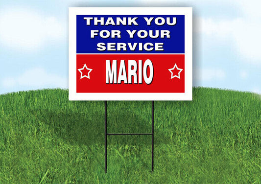 MARIO THANK YOU SERVICE 18 in x 24 in Yard Sign Road Sign with Stand