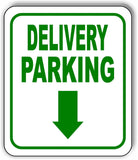 DELIVERY PARKING DIRECTIONAL GREEN 8 Arrow Variations Aluminum composite sign