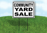 COMMUNITY YARD SALE  BLACK BORDER Yard Sign with Stand LAWN SIGN