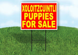 Xoloitzcuintli PUPPIES FOR SALE YELLOW RED Yard Sign Road with Stand LAWN SIGN