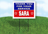 SARA THANK YOU SERVICE 18 in x 24 in Yard Sign Road Sign with Stand