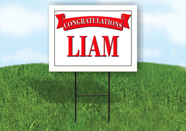 LIAM CONGRATULATIONS RED BANNER 18in x 24in Yard sign with Stand