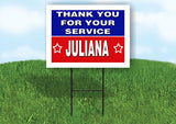 JULIANA THANK YOU SERVICE 18 in x 24 in Yard Sign Road Sign with Stand