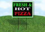 FRESH HOT PIZZA NEON Yard Sign with Stand LAWN SIGN