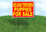 Belgian Tervuren PUPPIES FOR SALE YELLOW RED Yard Sign Road with Stand LAWN SIGN