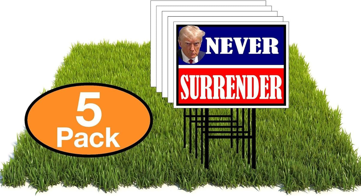 Eco TRUMP NEVER SURRENDER RED BLUE 1 Double Sided 12x16 in Yard Road Sign w/Stand