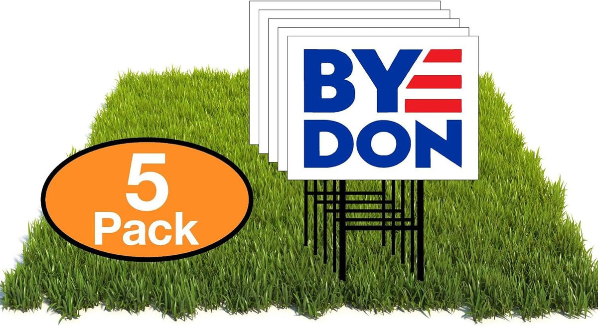 Eco Byedon 2020 for president 12x16 in Yard Road Sign w/Stand